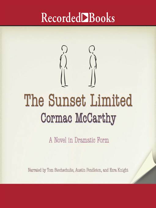 Title details for The Sunset Limited by Cormac McCarthy - Wait list